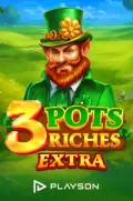 3 pots riches extra en MXPOP COM
